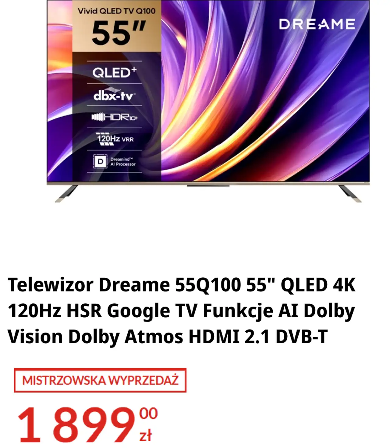 Telewizor Dreame 55Q100 55" QLED 4K 120Hz HSR Google TV Funkcje AI Dolby Vision Dolby Atmos HDMI 2.1 DVB-T