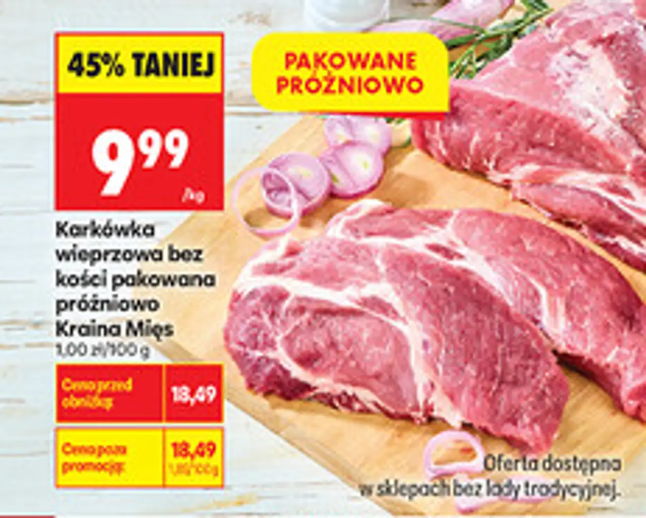 Karkówka wieprzowa bez kości pakowana próżniowo Kraina Mięs