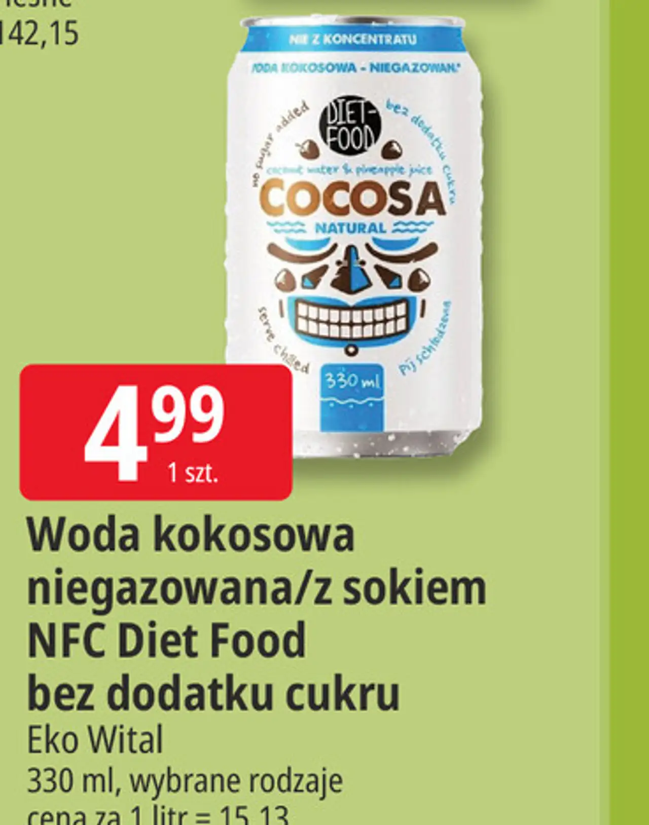Woda kokosowa niegazowana/z sokiem NFC Diet Food bez dodatku cukru