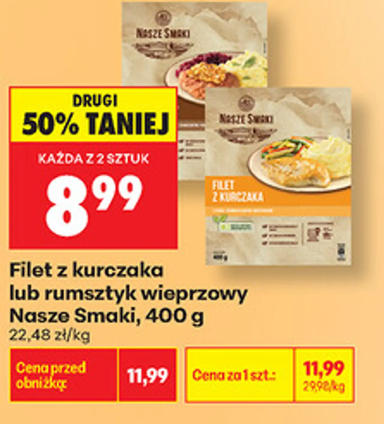 Filet z kurczaka lub rumsztyk wieprzowy Nasze Smaki, 400 g