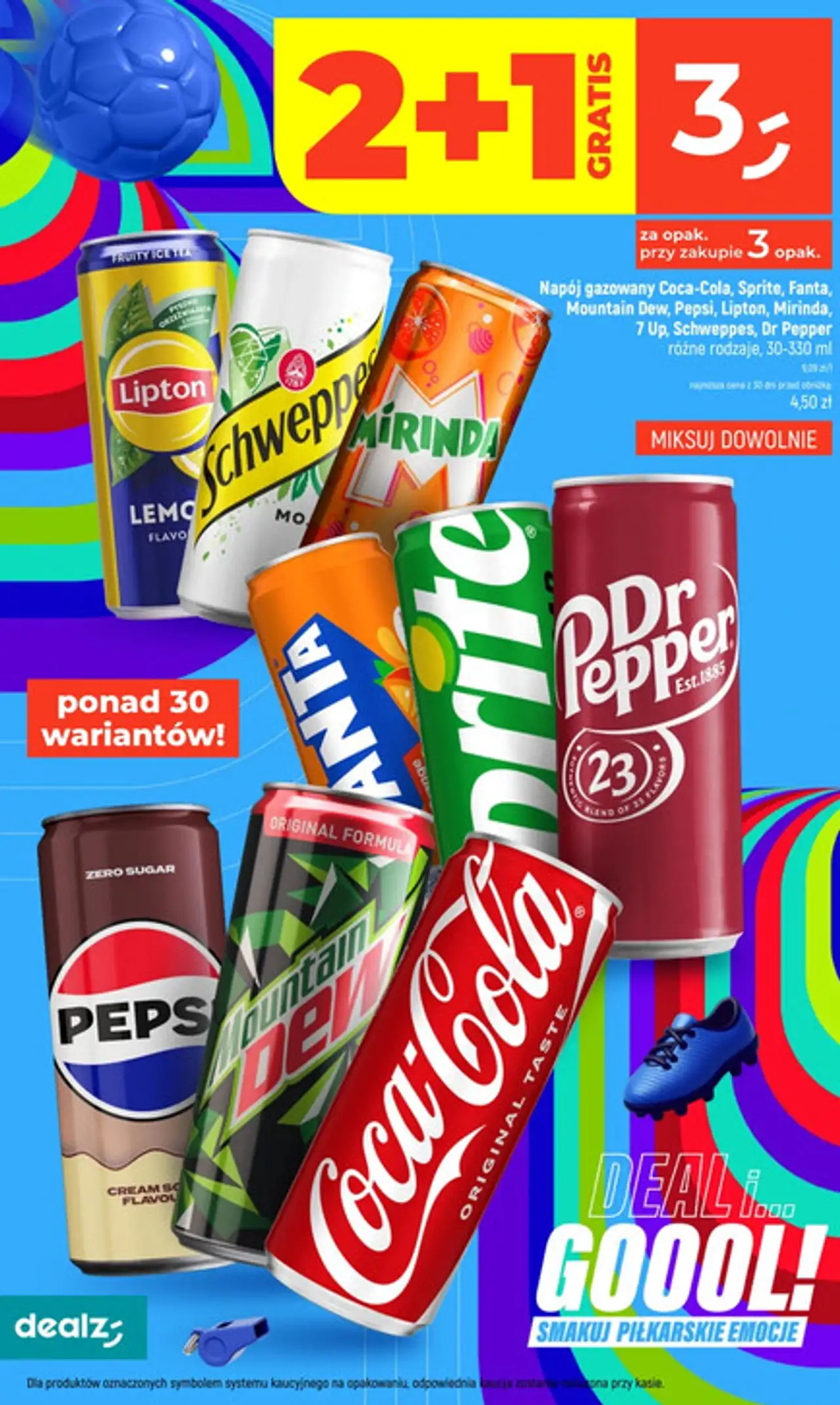 Napój gazowany Coca-Cola, Sprite, Fanta, Mountain Dew, Pepsi, Lipton, Mirinda, 7 Up, Schweppes, Dr Pepper