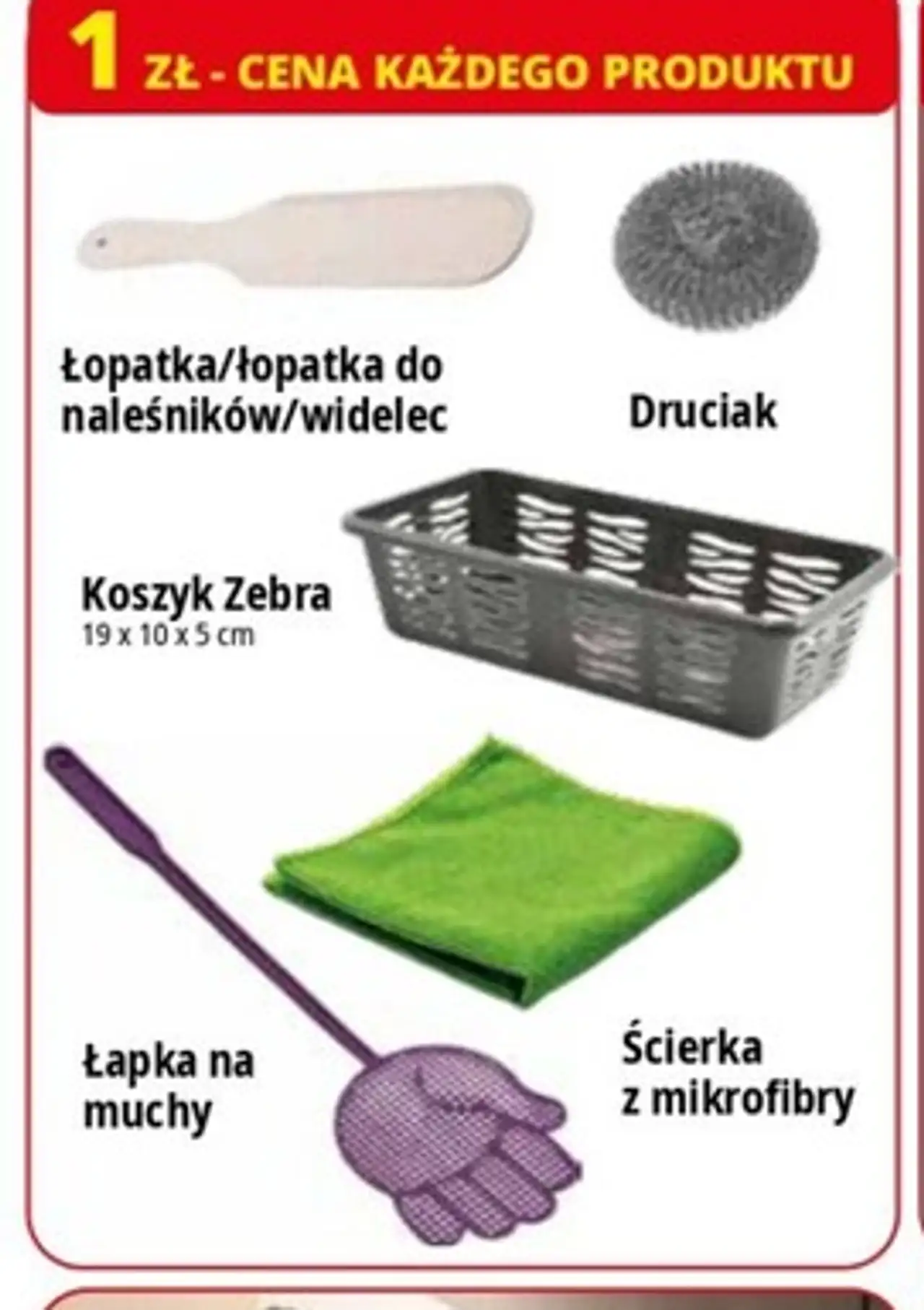 Akcesoria kuchenne i domowe (Łopatka do naleśników, Druciak, Koszyk Zebra, Łapka na muchy, Ścierka z mikrofibry)