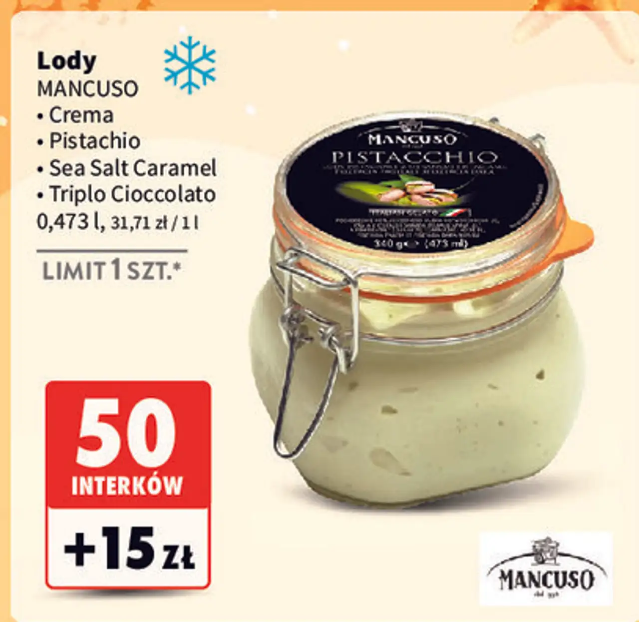 Lody Mancuso Crema / Pistachio / Sea Salt Caramel / Triplo Cioccolato