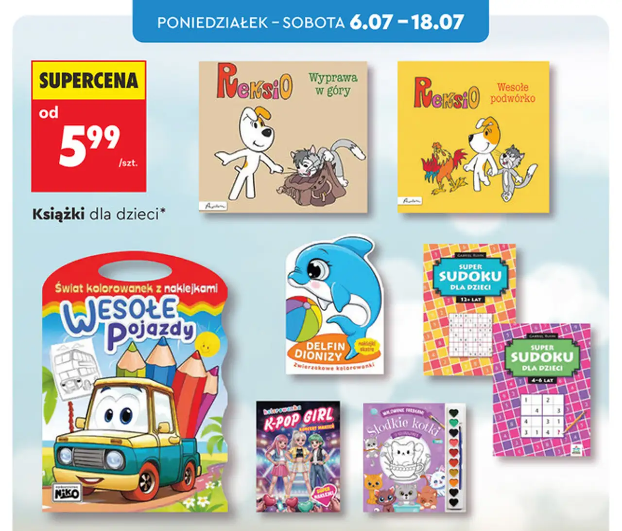 Książki dla dzieci (Reksio, Wesołe Pojazdy, Delfin Dionizy, Super Sudoku, K-Pop Girl)