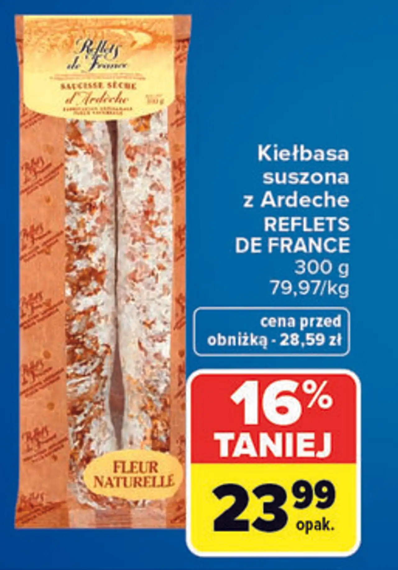 Kiełbasa suszona z Ardeche REFLETS DE FRANCE