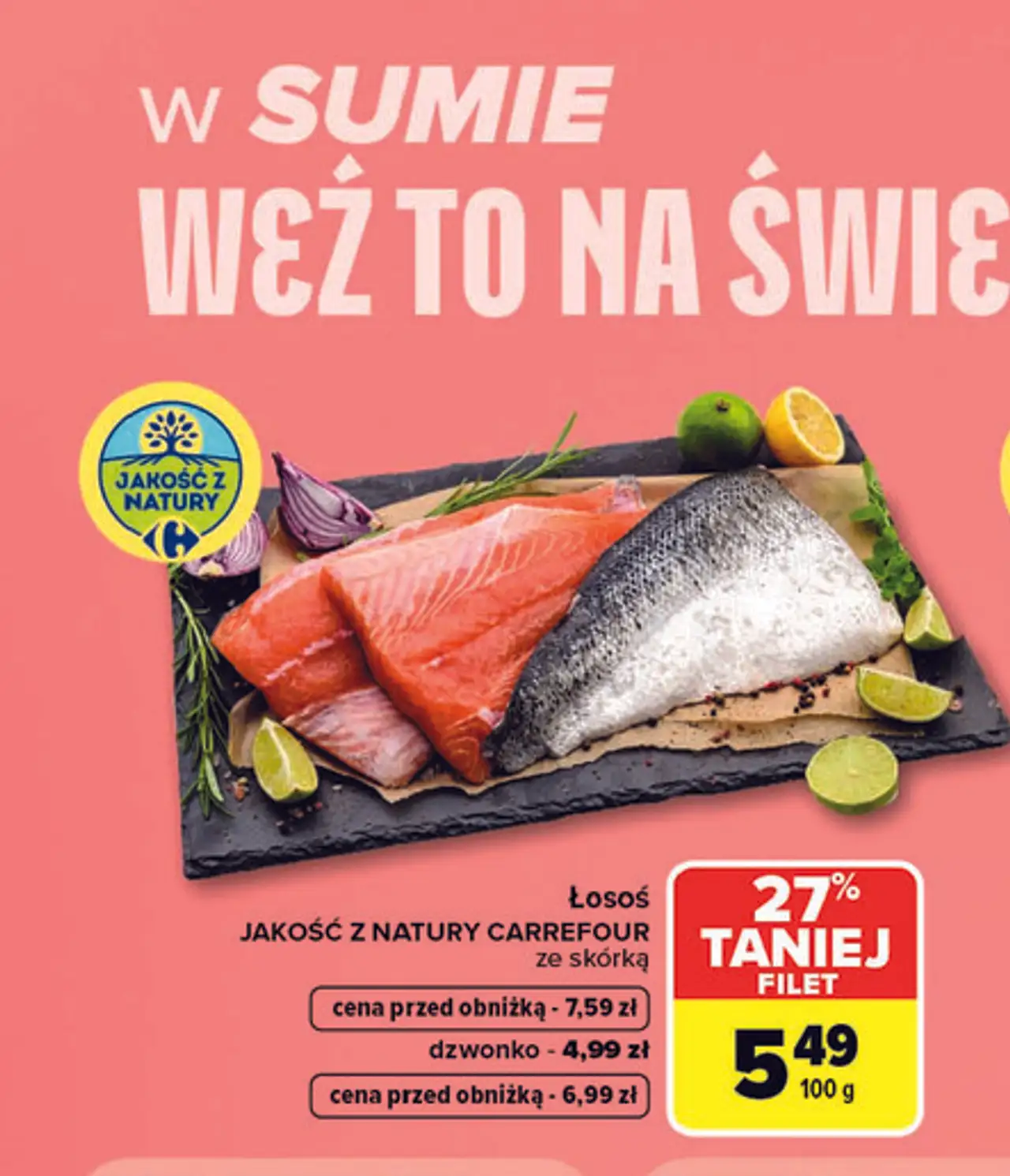 Łosoś Jakość z Natury Carrefour ze skórką
