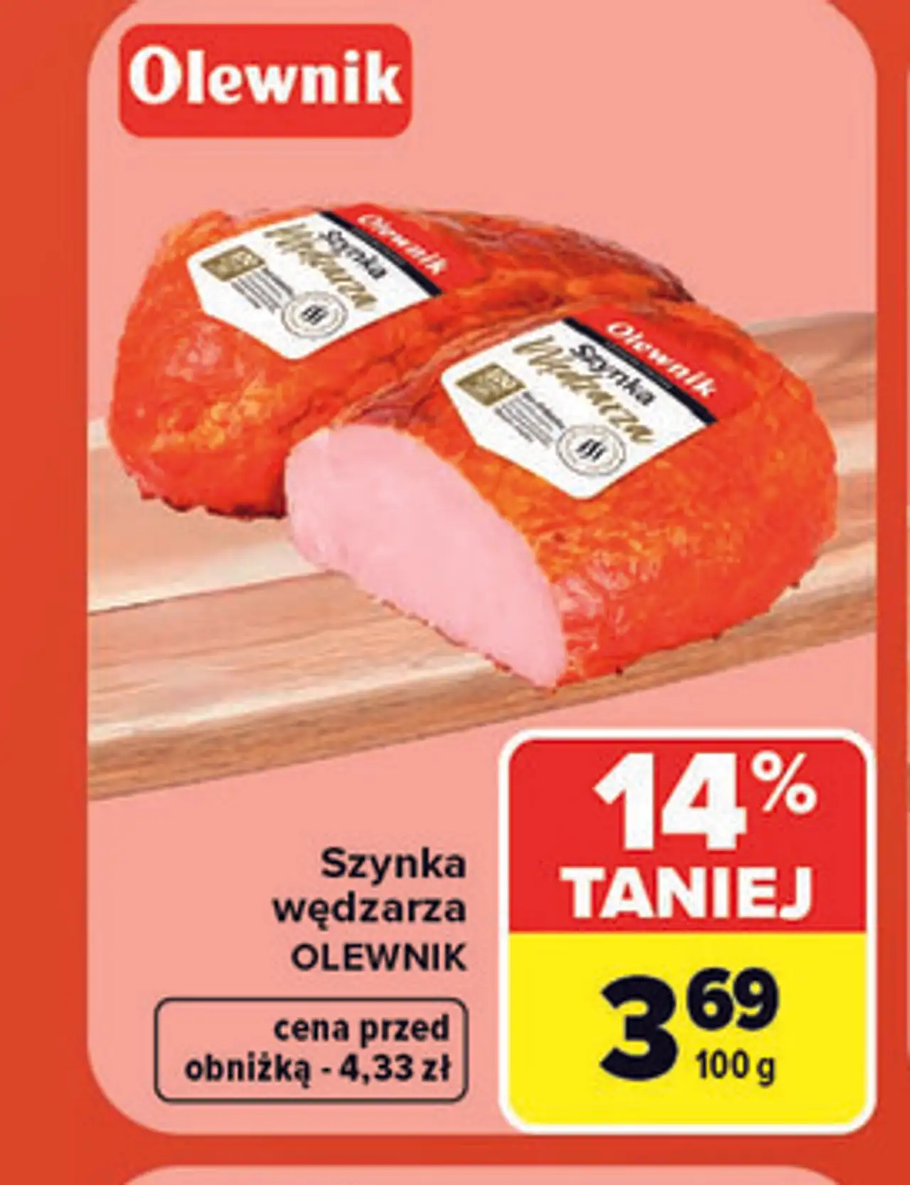 Szynka wędzarza OLEWNIK