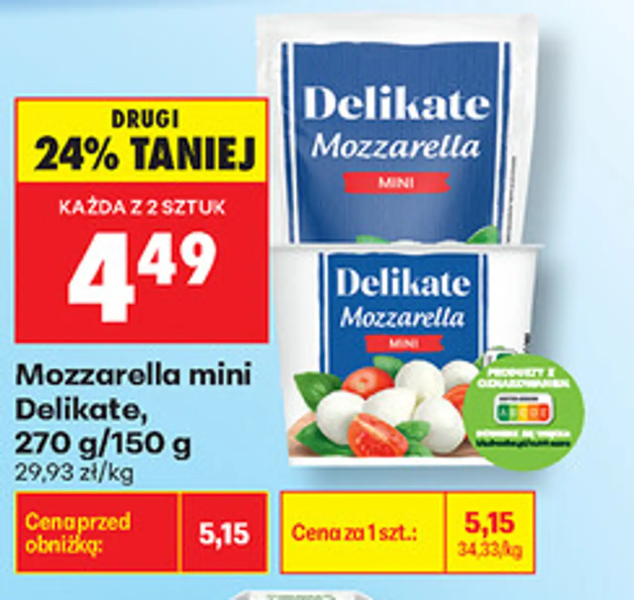 Mozzarella mini Delikate, 270 g/150 g