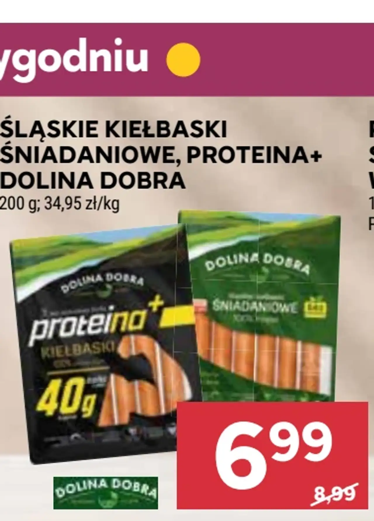 Śląskie kiełbaski śniadaniowe, Proteina+ Dolina Dobra