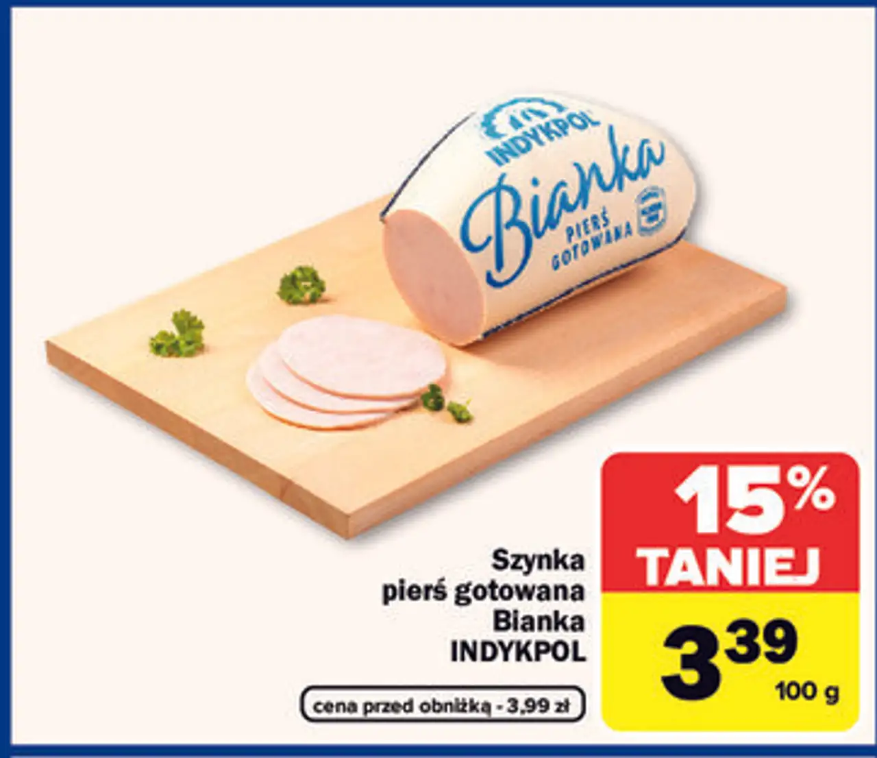 Szynka pierś gotowana Bianka INDYKPOL