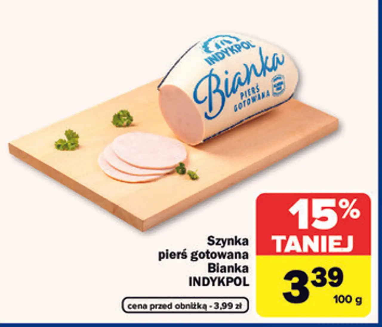 Szynka pierś gotowana Bianka INDYKPOL