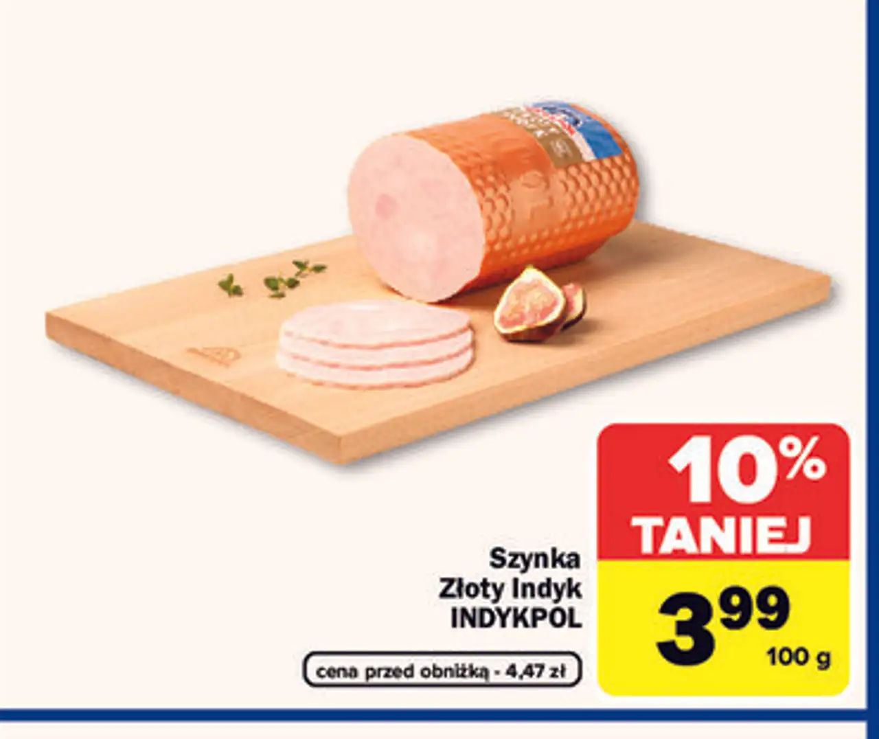 Szynka Złoty Indyk INDYKPOL
