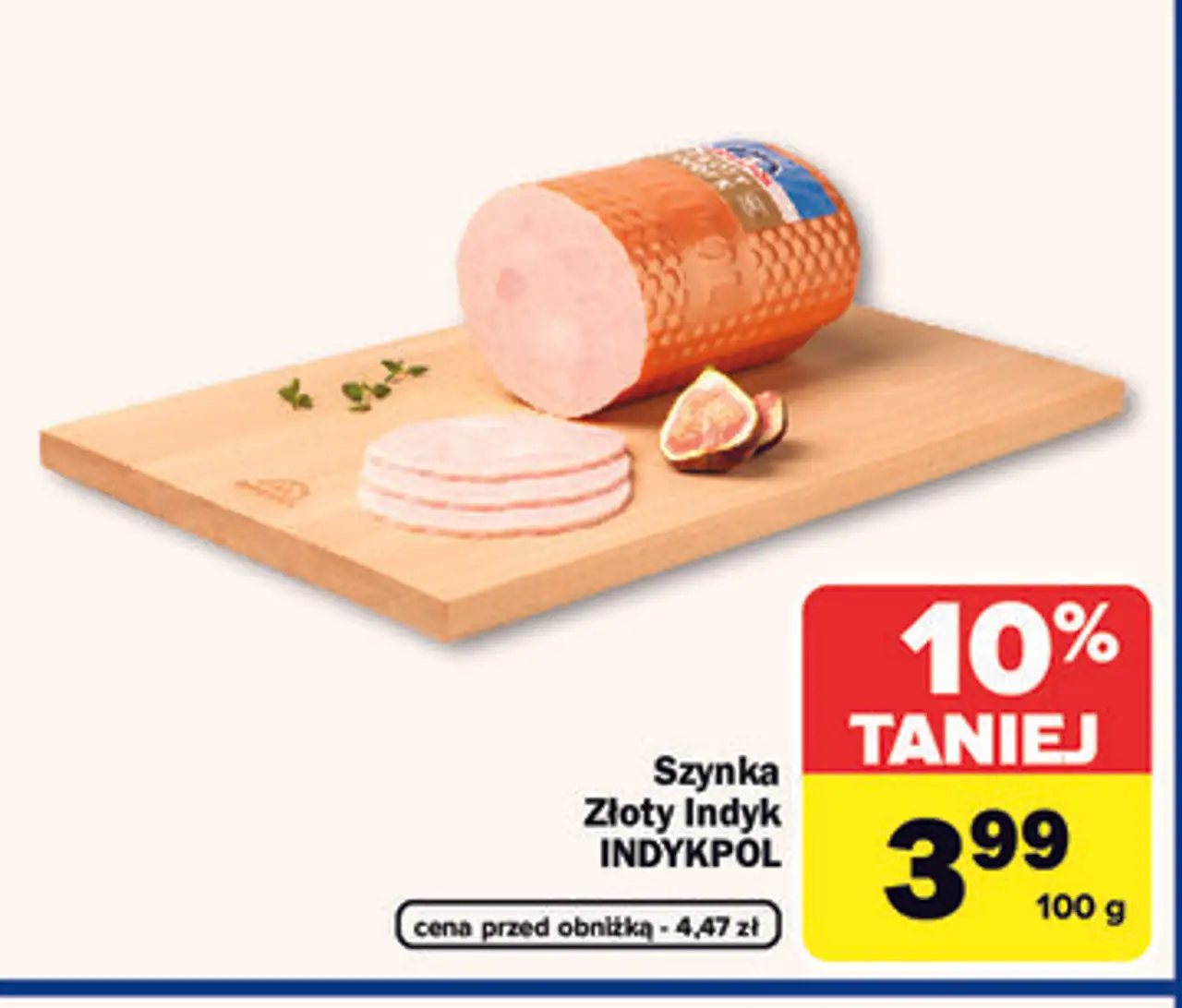 Szynka Złoty Indyk INDYKPOL