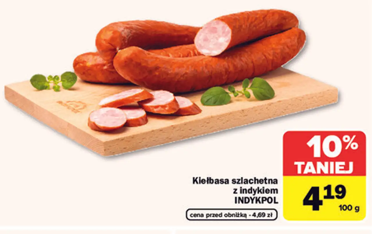 Kiełbasa szlachetna z indykiem INDYKPOL