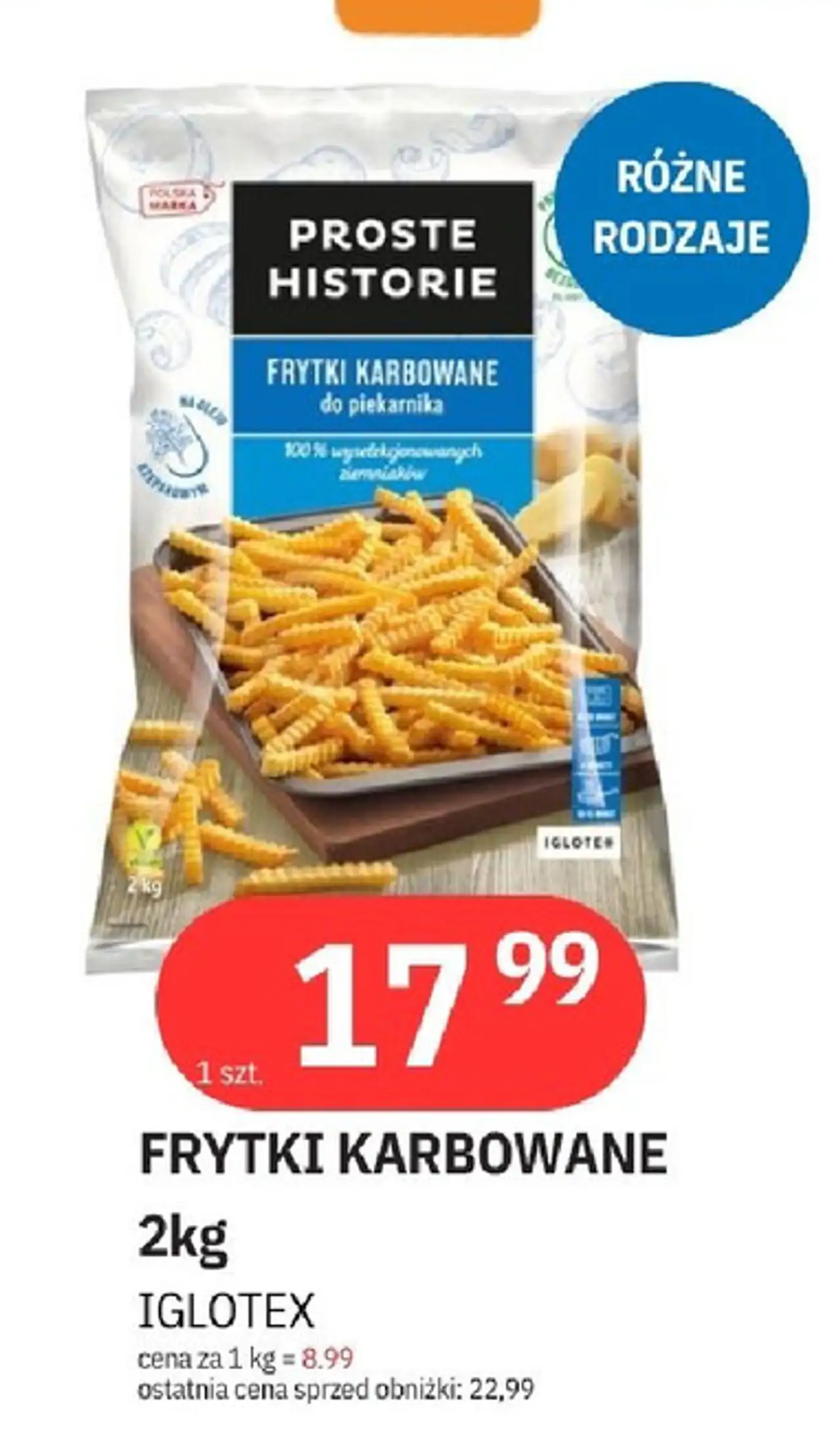 Frytki karbowane do piekarnika Iglotex Proste Historie