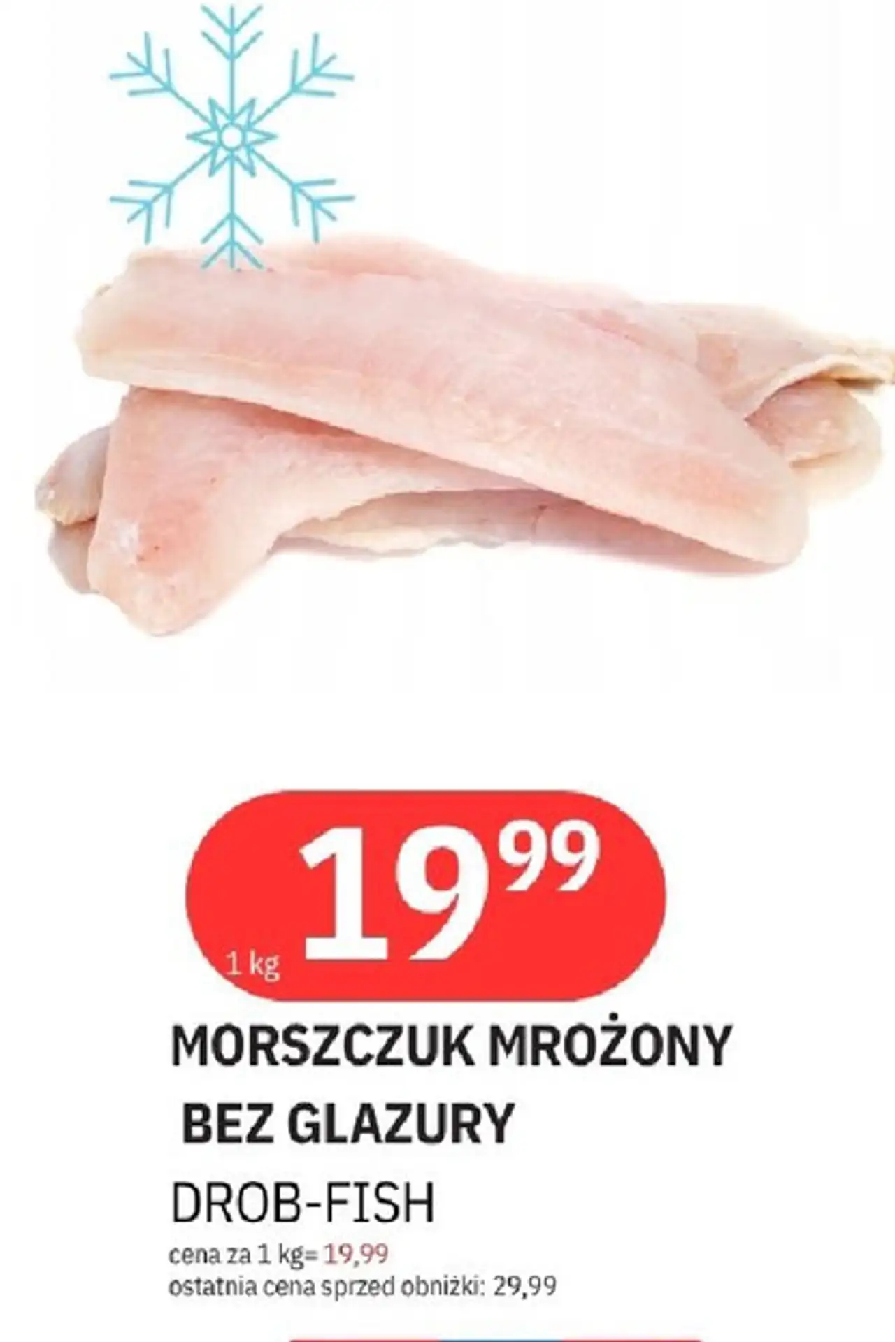 Morszczuk mrożony bez glazury Drob Fish