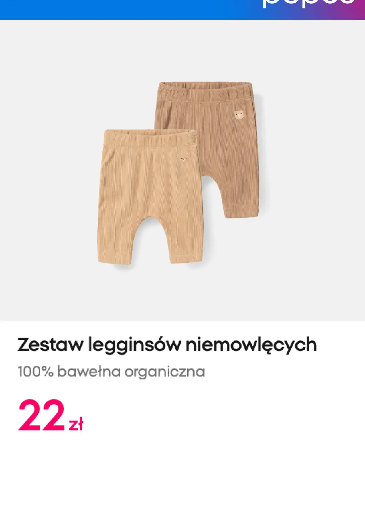 Zestaw legginsów niemowlęcych Pepco 100% bawełna organiczna