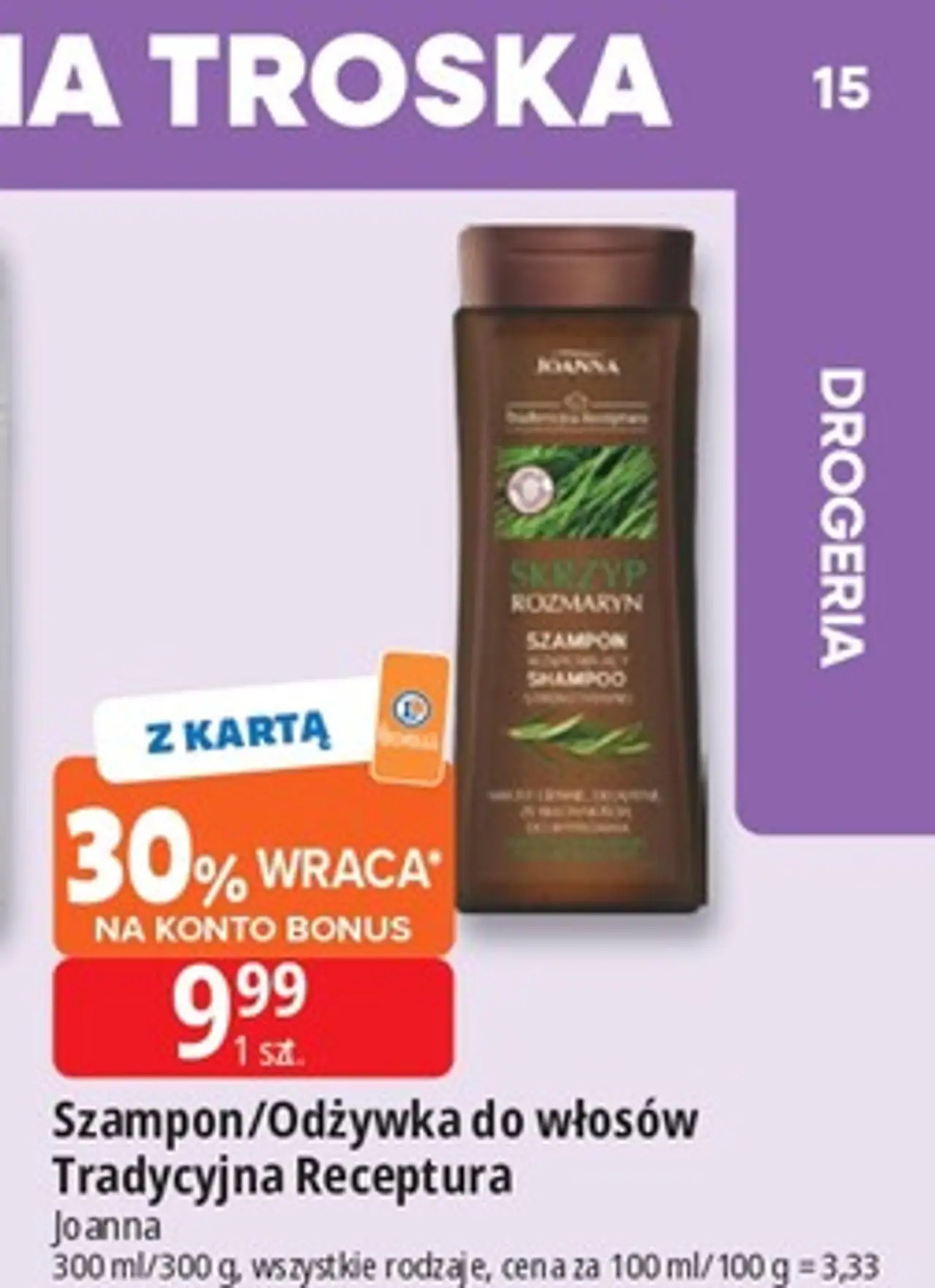 Szampon/Odżywka do włosów Tradycyjna Receptura Joanna