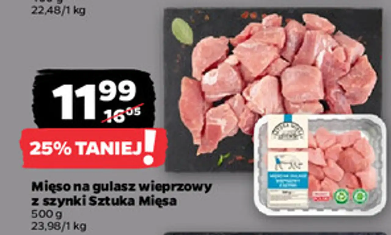 Mięso na gulasz wieprzowy z szynki Sztuka Mięsa Netto