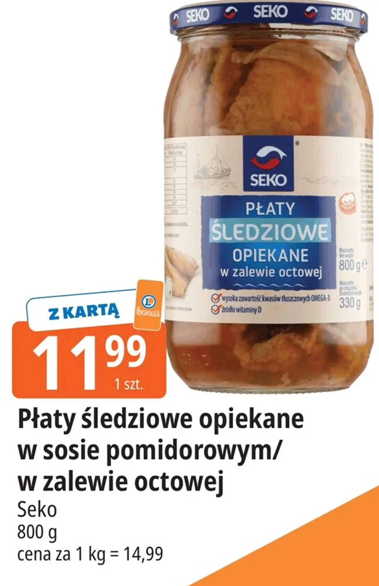 Płaty śledziowe opiekane w sosie pomidorowym/w zalewie octowej Seko