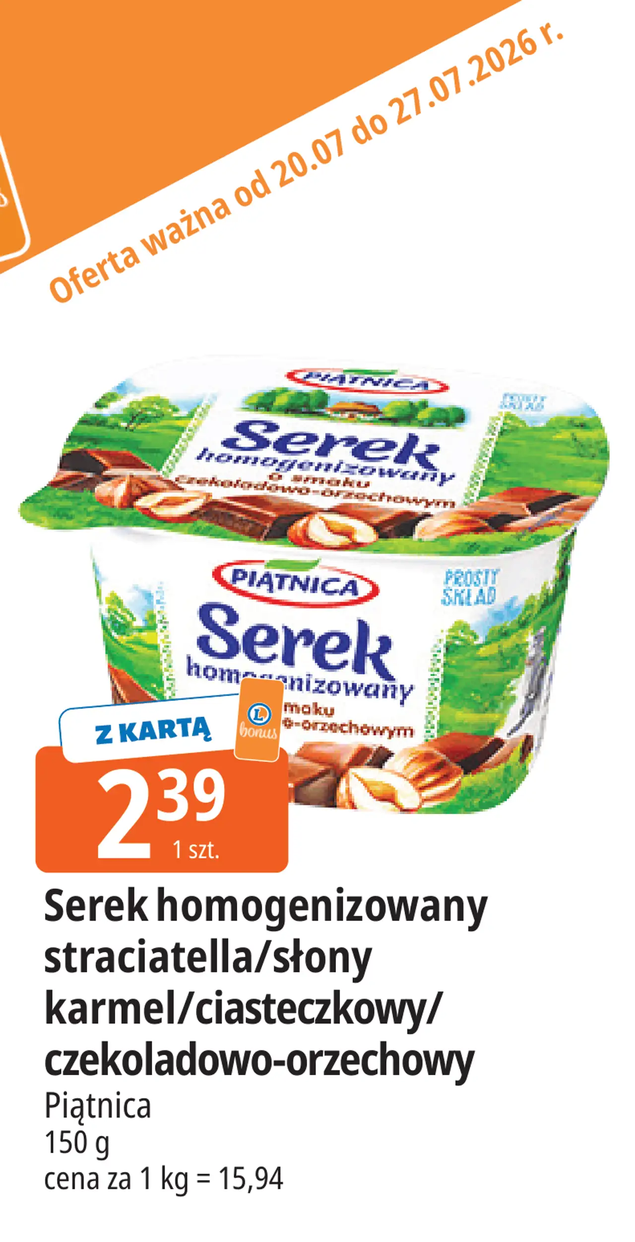 Serek homogenizowany stracciatella/słony karmel/ciasteczkowy/czekoladowo-orzechowy Piątnica