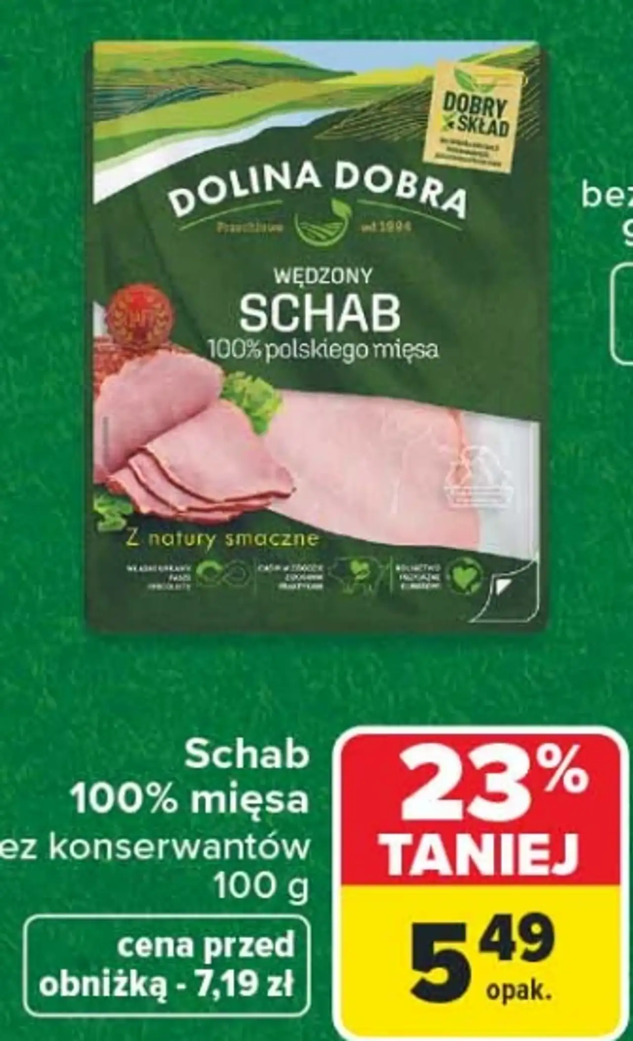 Schab wędzony 100% mięsa Dolina Dobra