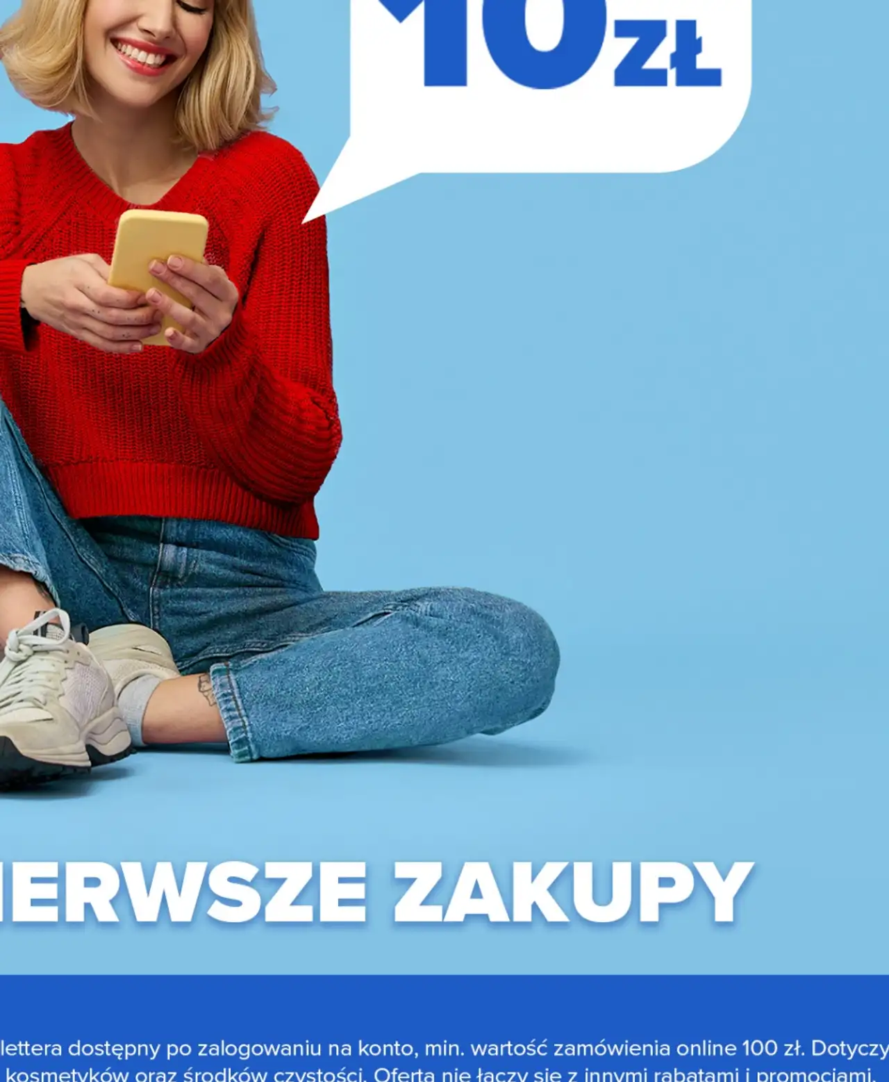 Rabat 10 zł na pierwsze zakupy za zapis do newslettera