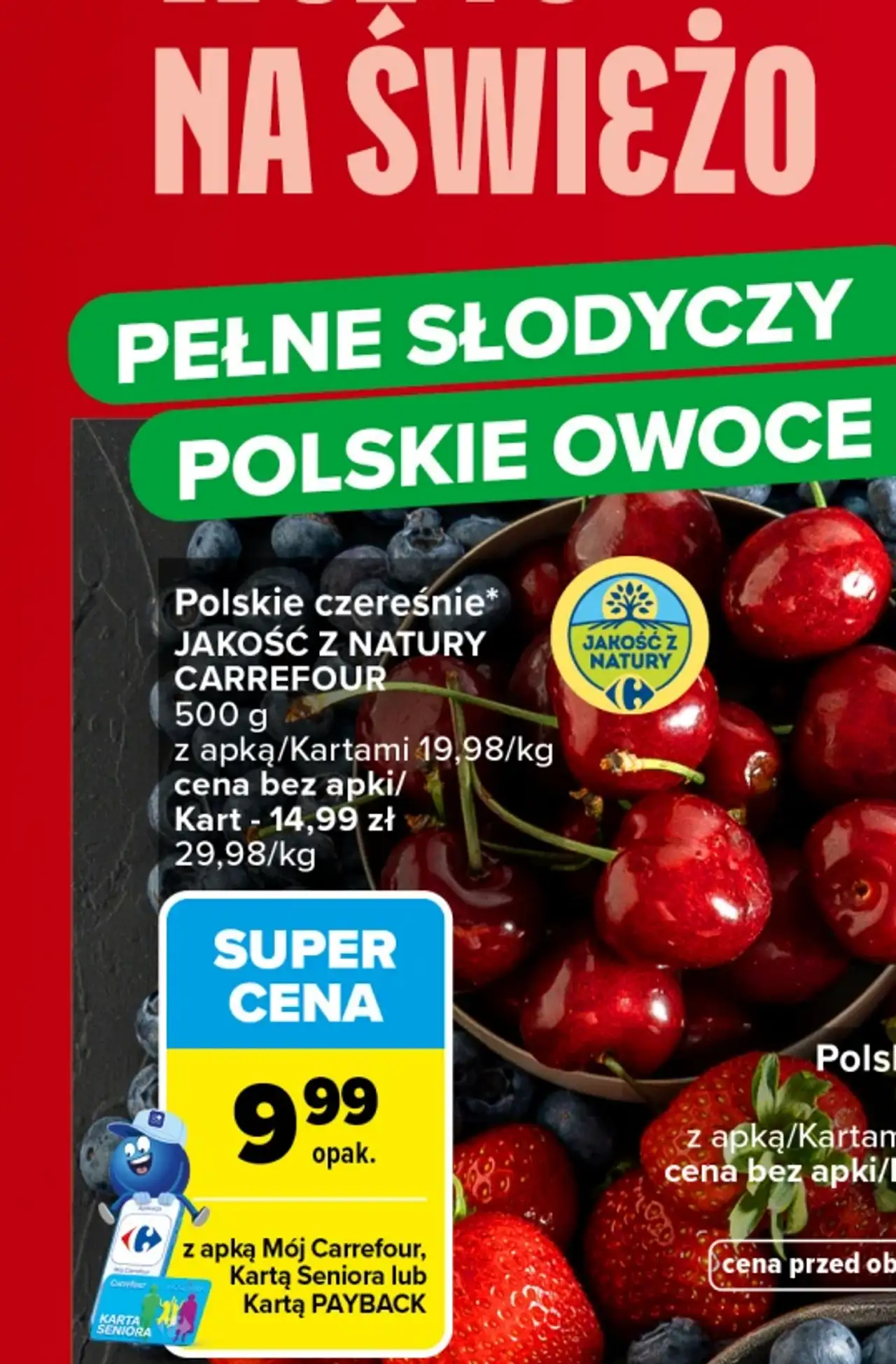 Polskie czereśnie Jakość z Natury Carrefour