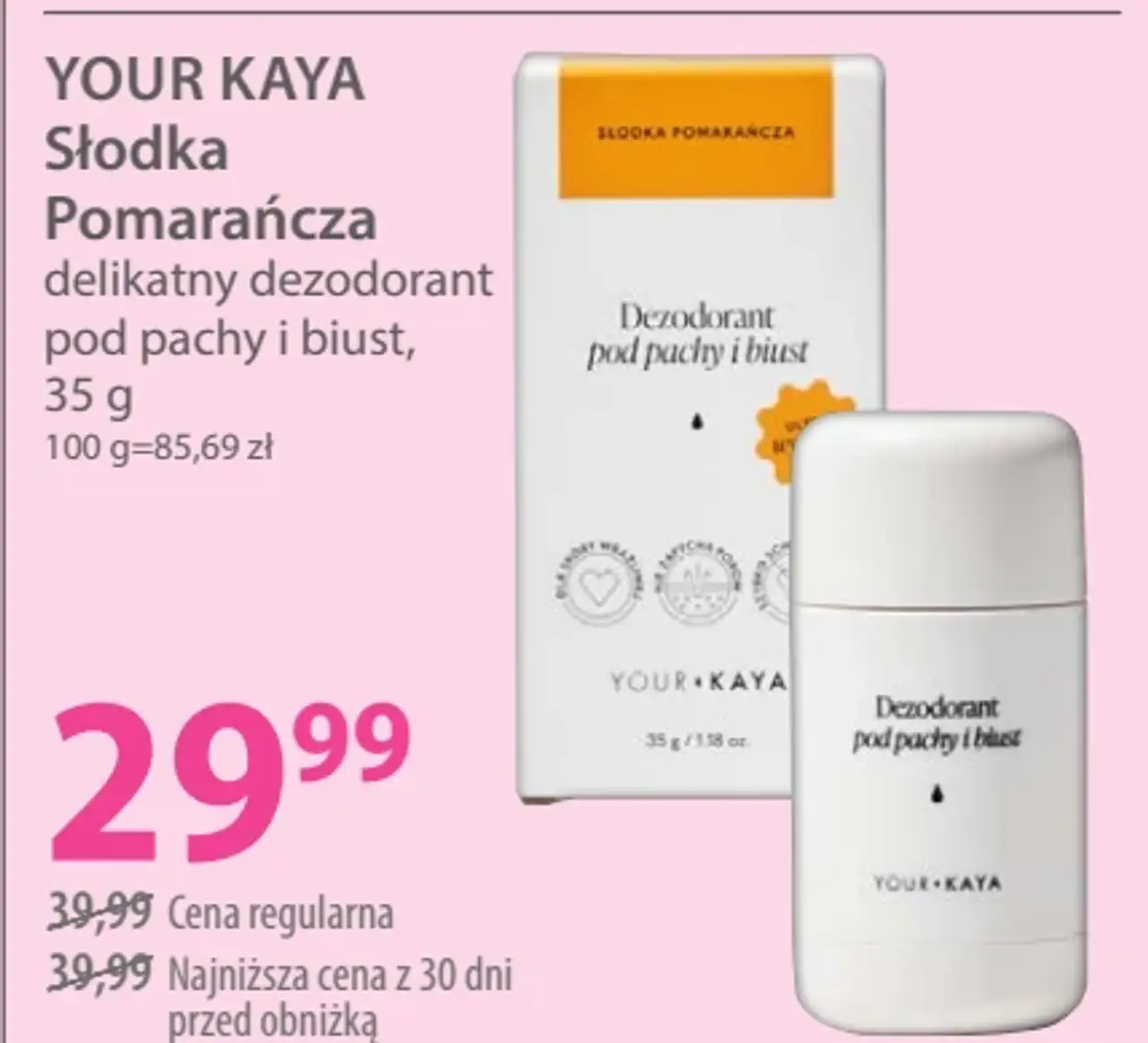 YOUR KAYA Słodka Pomarańcza delikatny dezodorant pod pachy i biust