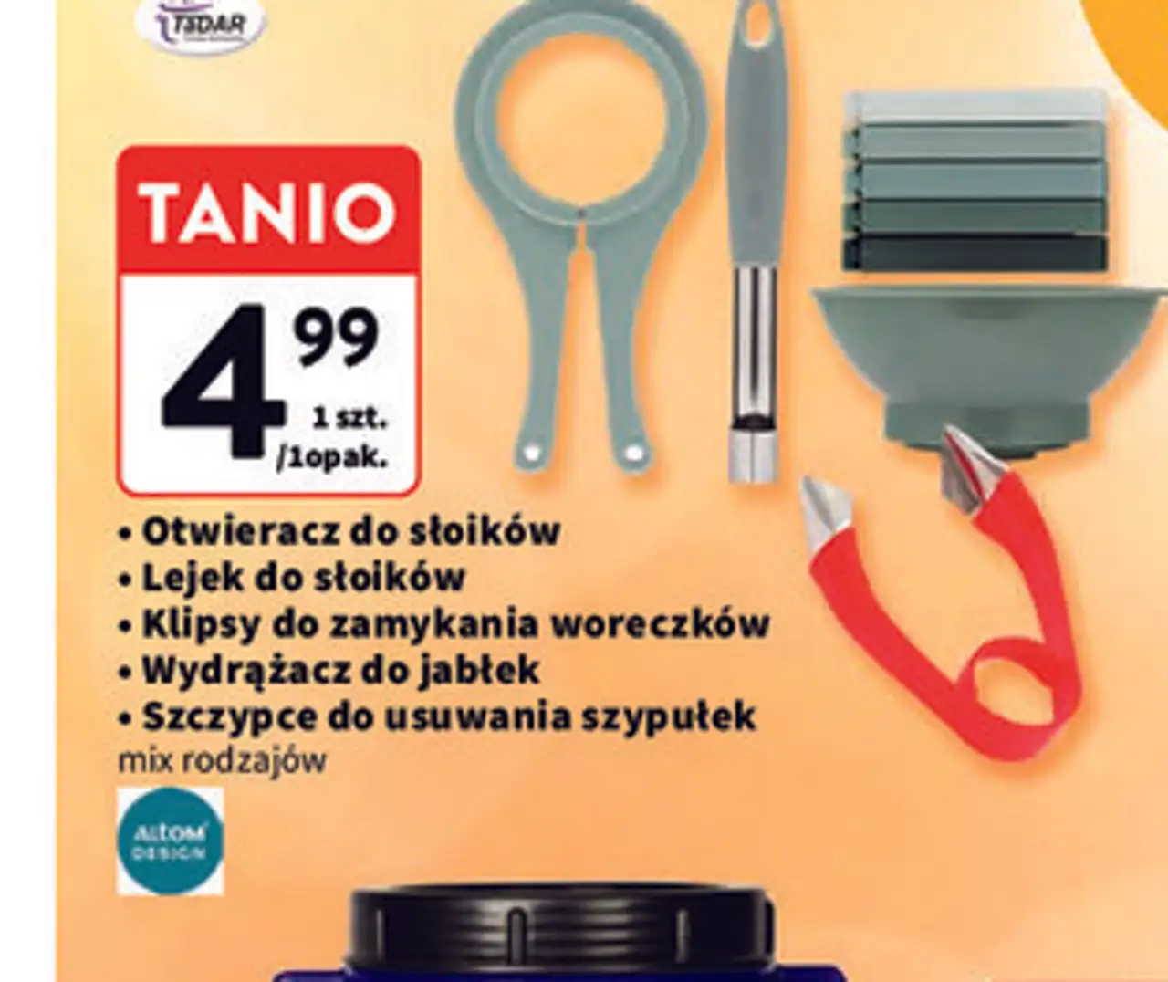Akcesoria kuchenne (Otwieracz do słoików, Lejek do słoików, Klipsy do zamykania woreczków, Wydrążacz do jabłek, Szczypce do usuwania szypułek)