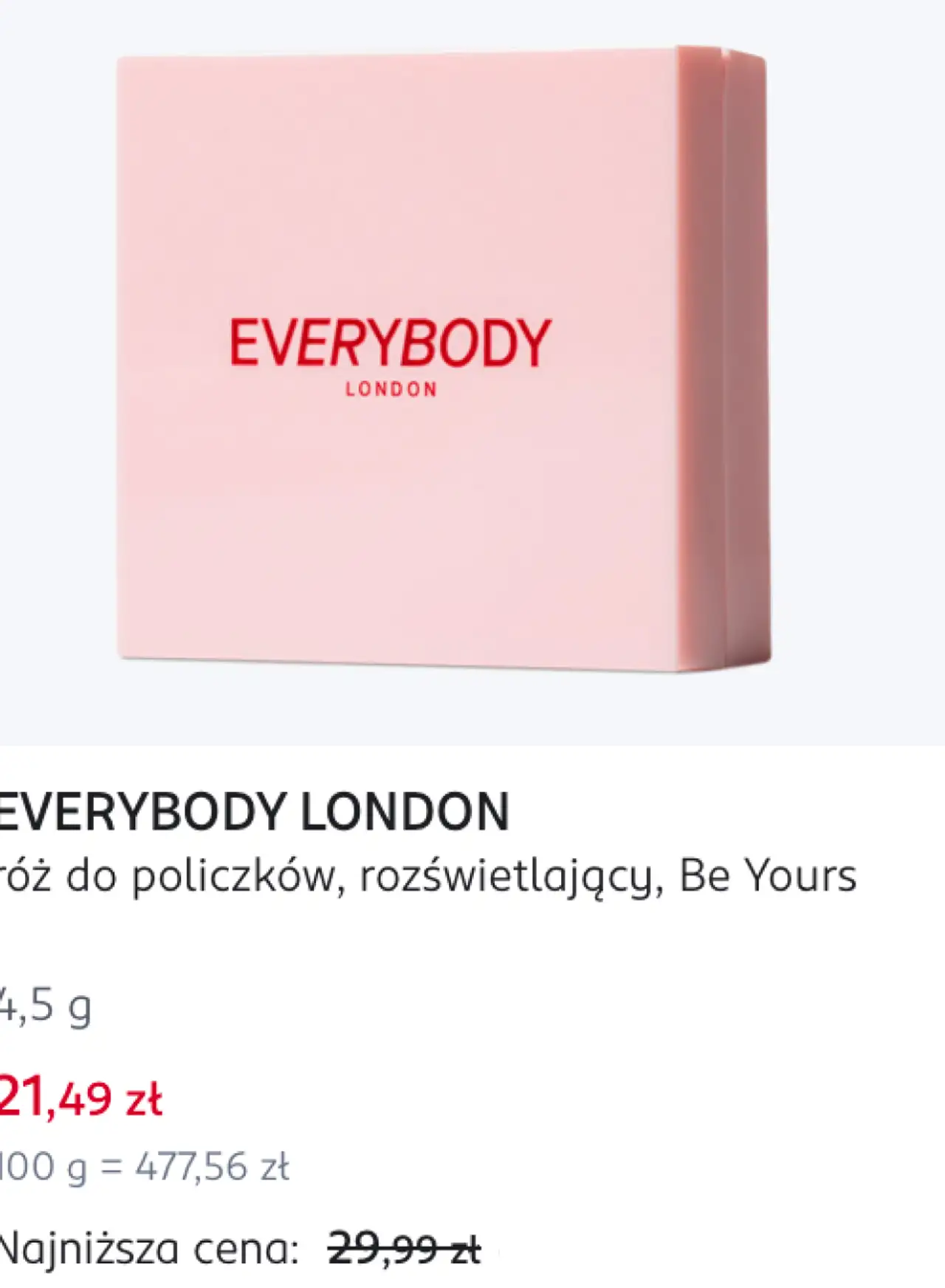EVERYBODY LONDON róż do policzków, rozświetlający, Be Yours