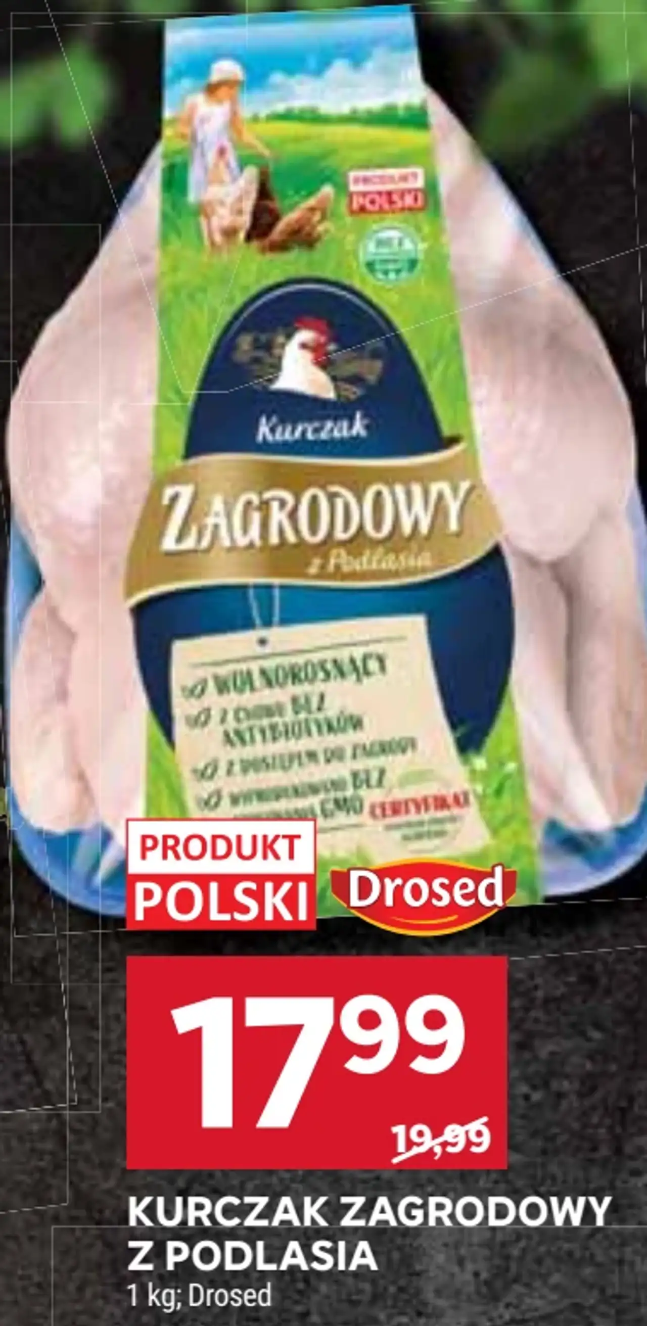 Kurczak Zagrodowy z Podlasia Drosed