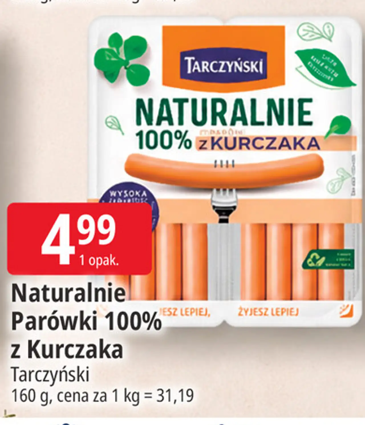 Naturalnie Parówki 100% z kurczaka Tarczyński