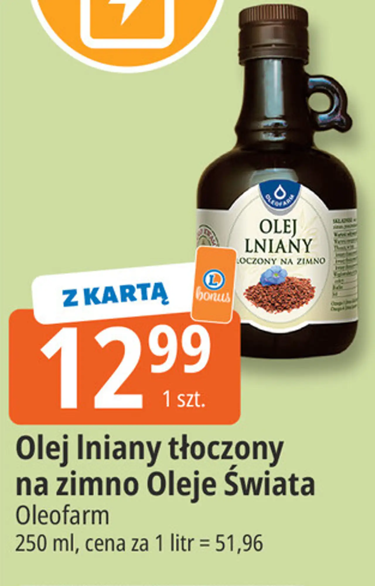 Olej lniany tłoczony na zimno Oleje Świata Oleofarm