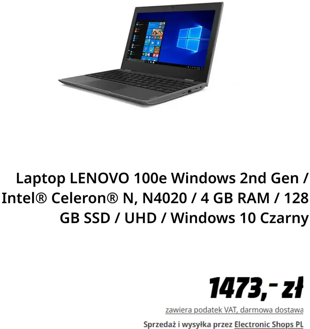 Laptop LENOVO 100e Windows 2nd Gen / Intel® Celeron® N, N4020 / 4 GB RAM / 128 GB SSD / UHD / Windows 10 Czarny