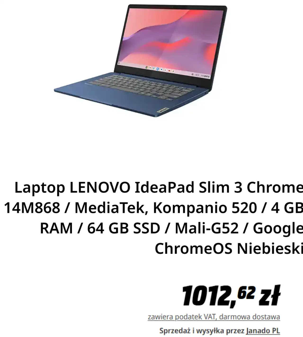 Laptop LENOVO IdeaPad Slim 3 Chrome 14M868 / MediaTek, Kompanio 520 / 4 GB RAM / 64 GB SSD / Mali-G52 / Google ChromeOS Niebieski