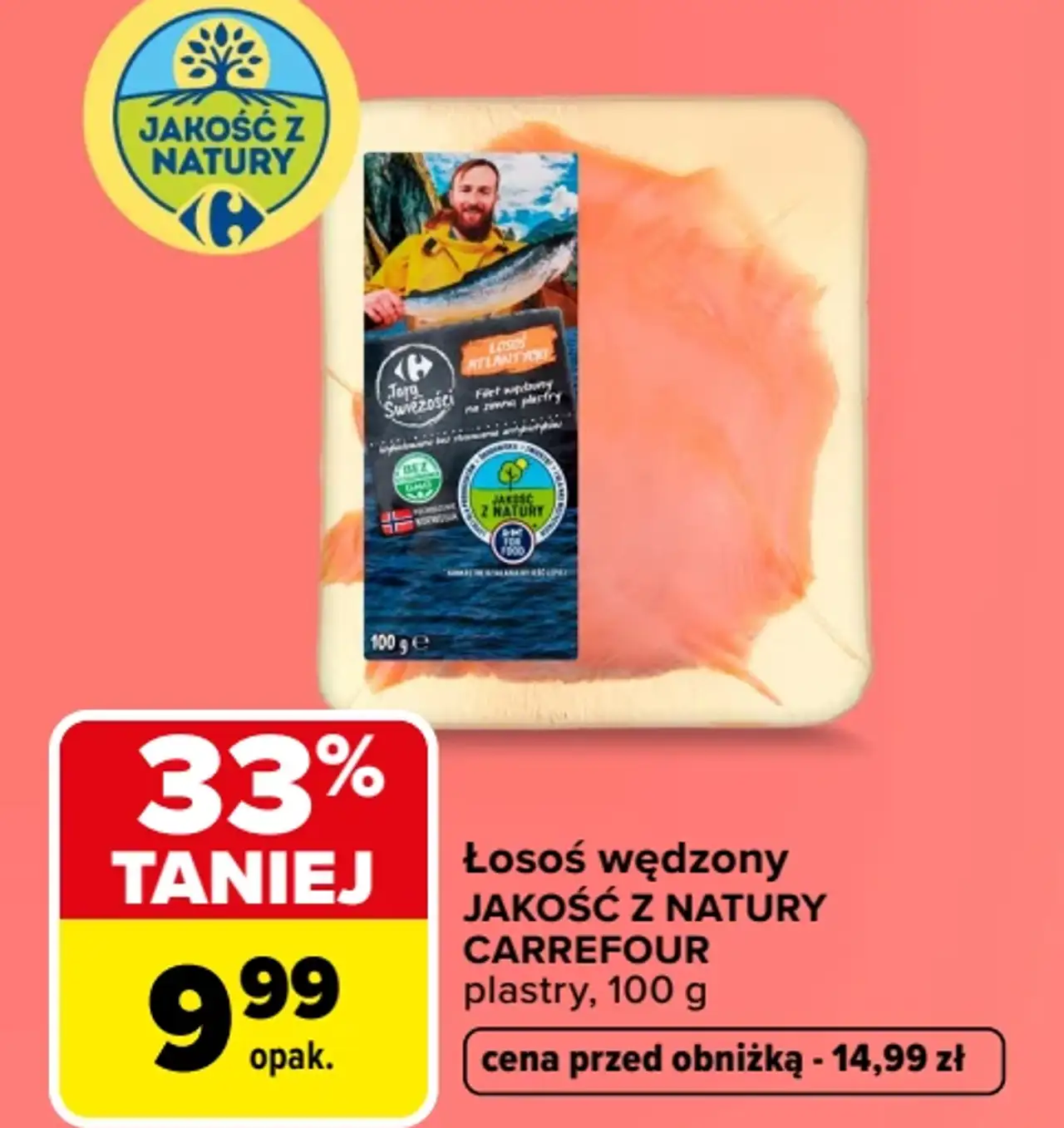 Łosoś wędzony Jakość z Natury Carrefour plastry