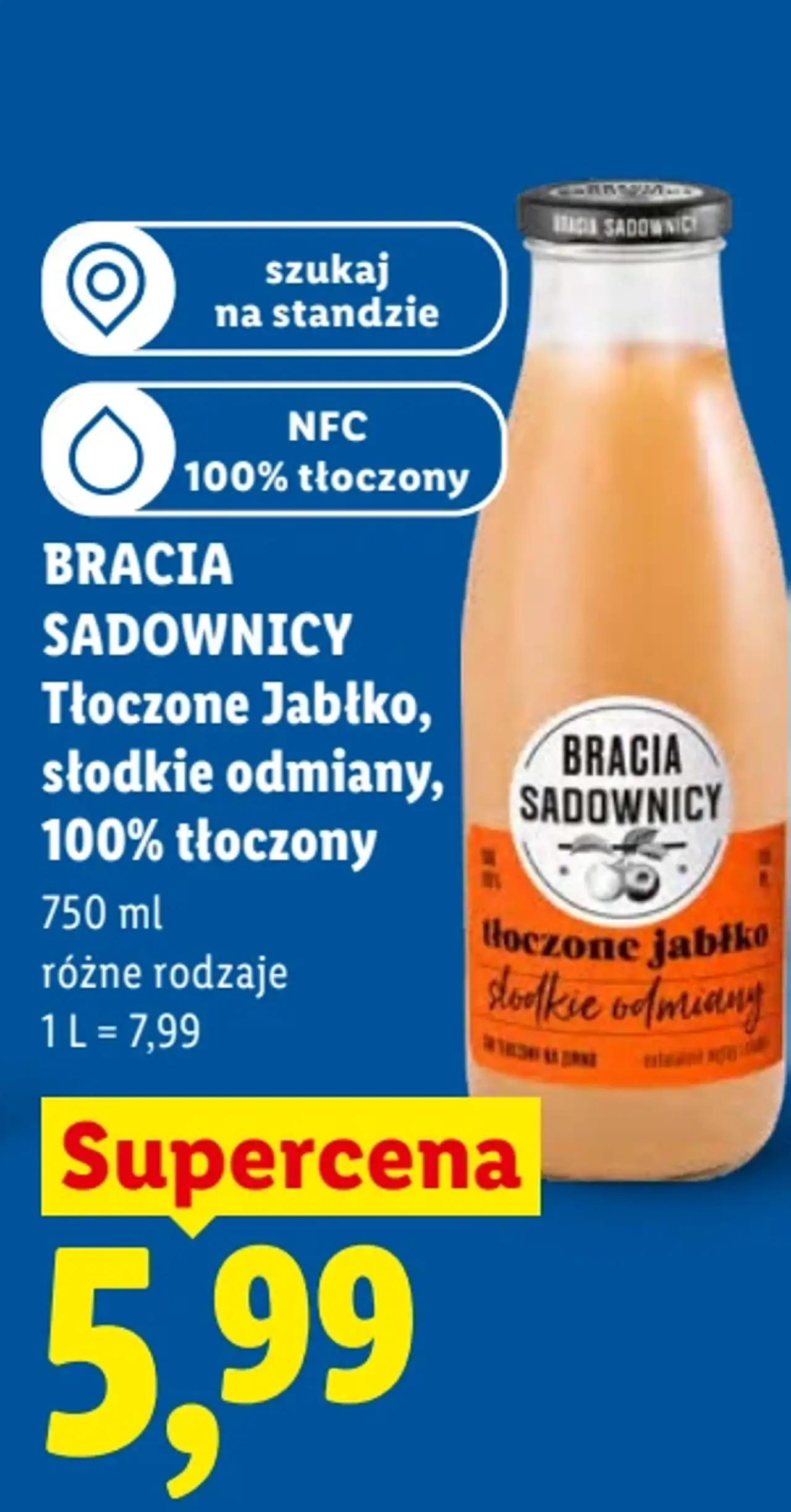 Bracia Sadownicy Tłoczone Jabłko, słodkie odmiany, 100% tłoczony