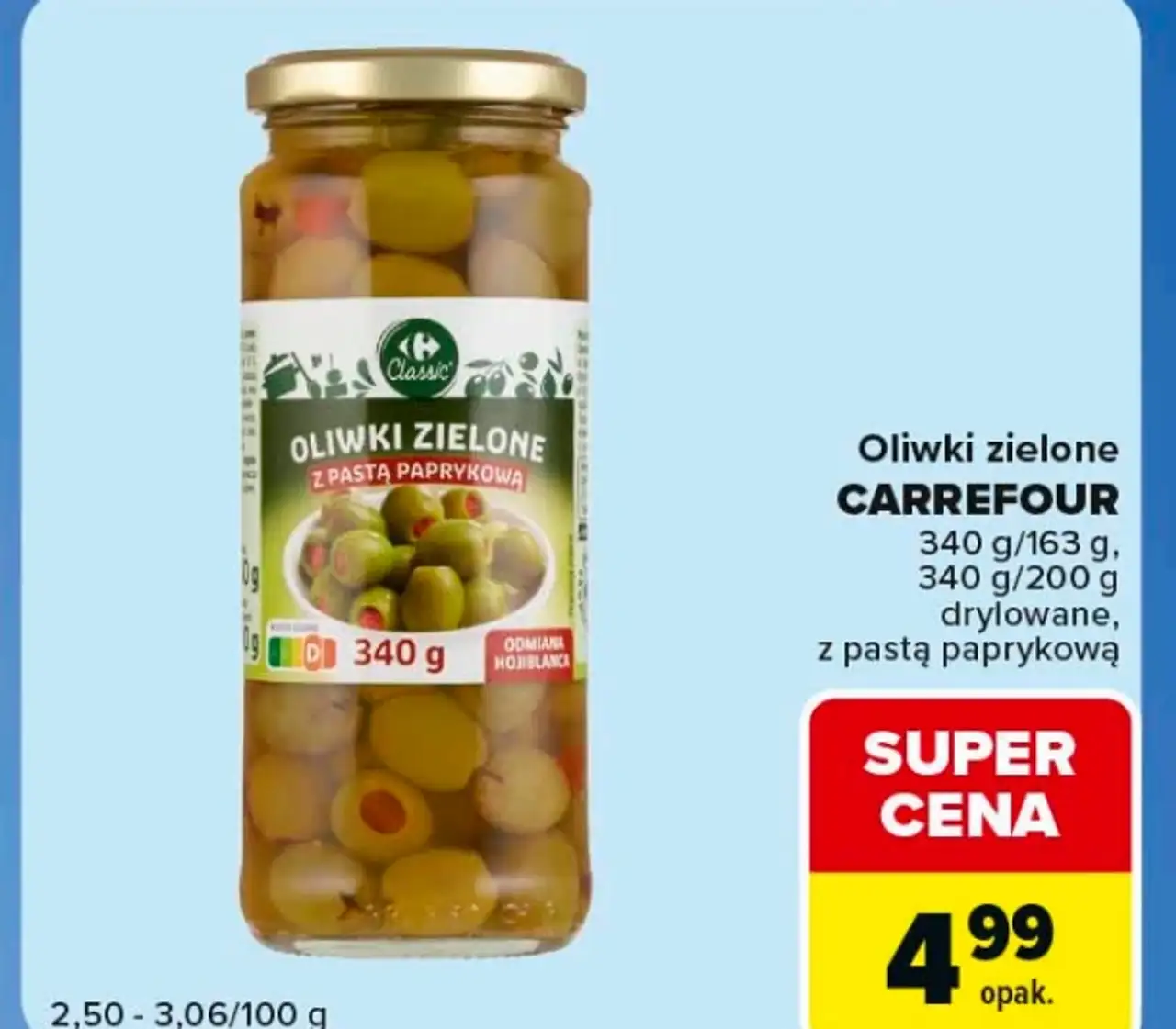 Oliwki zielone Carrefour Classic drylowane lub z pastą paprykową