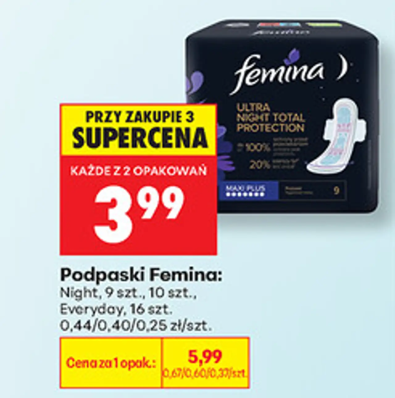 Podpaski Femina: Night, Everyday