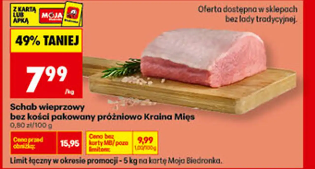Schab wieprzowy bez kości pakowany próżniowo Kraina Mięs