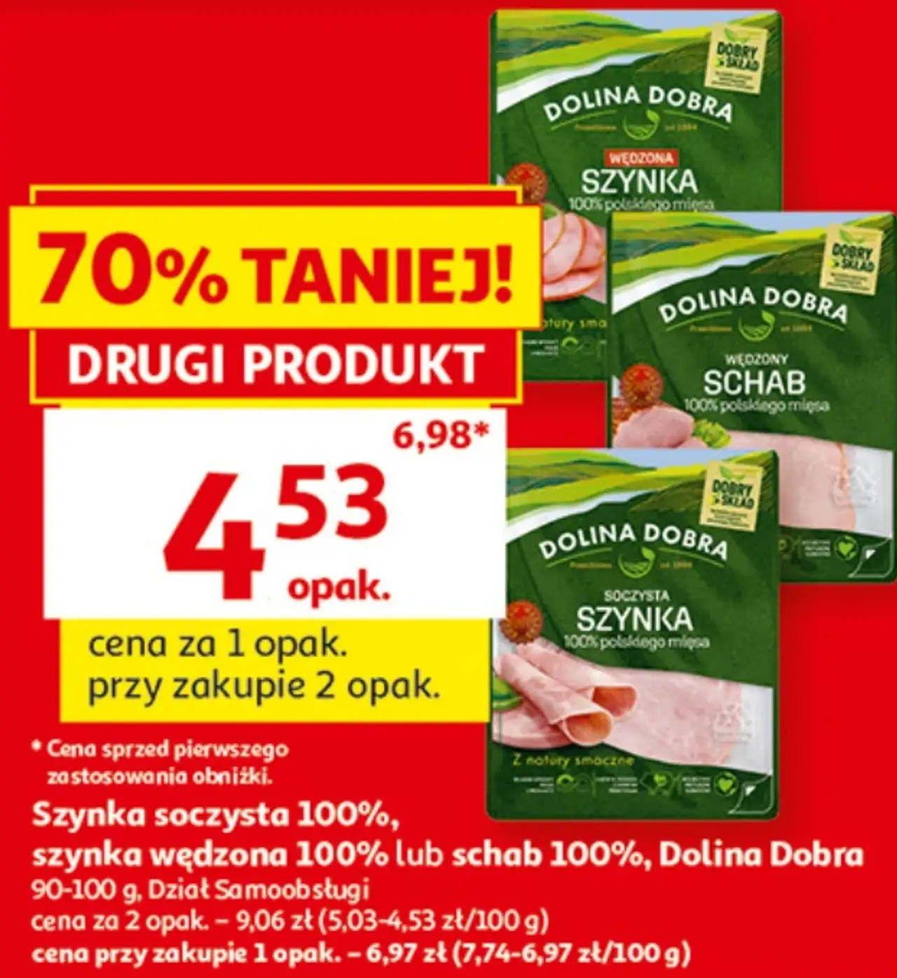 Szynka soczysta 100%, szynka wędzona 100% lub schab 100%, Dolina Dobra