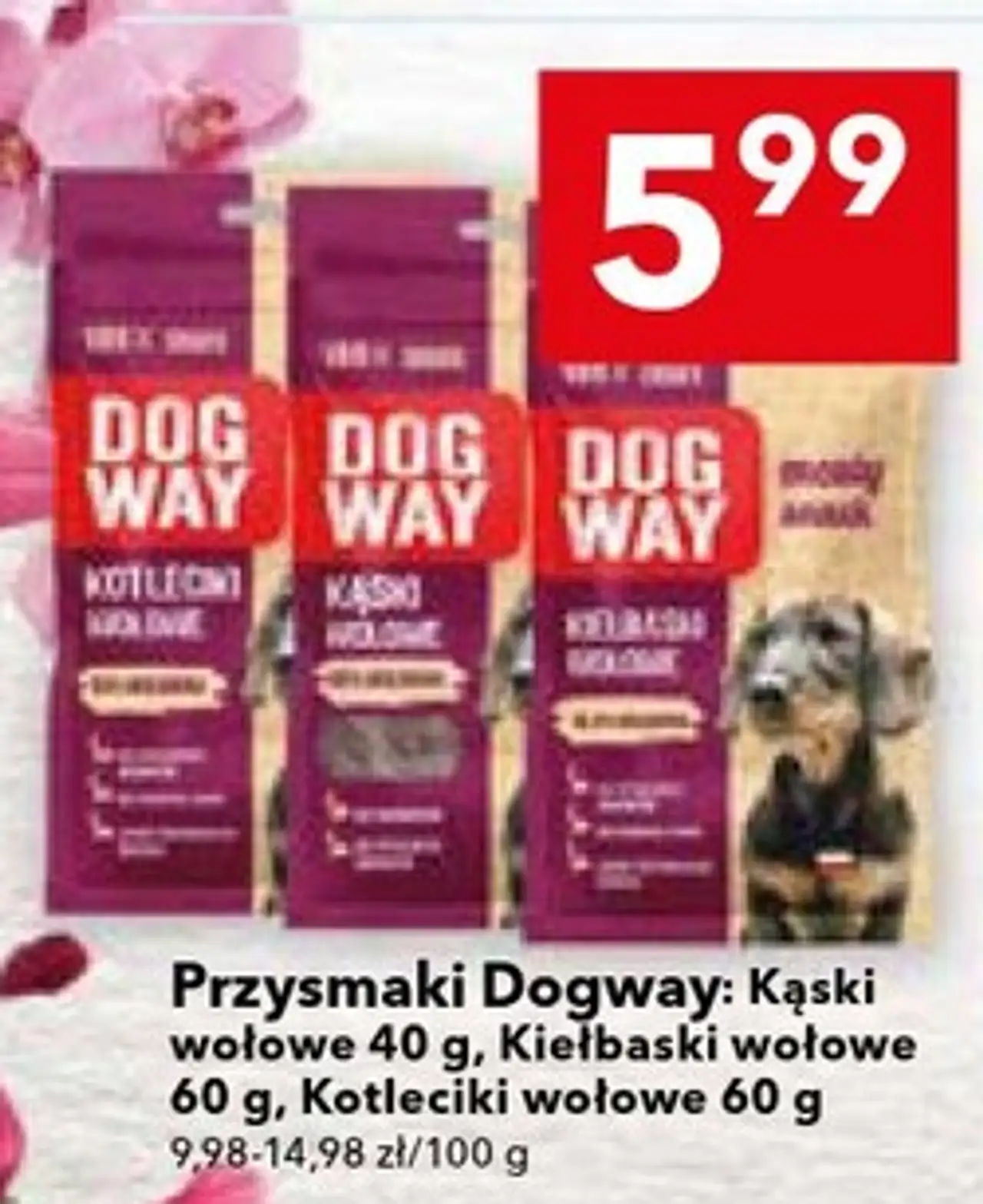 Przysmaki Dogway: Kąski wołowe, Kiełbaski wołowe, Kotleciki wołowe
