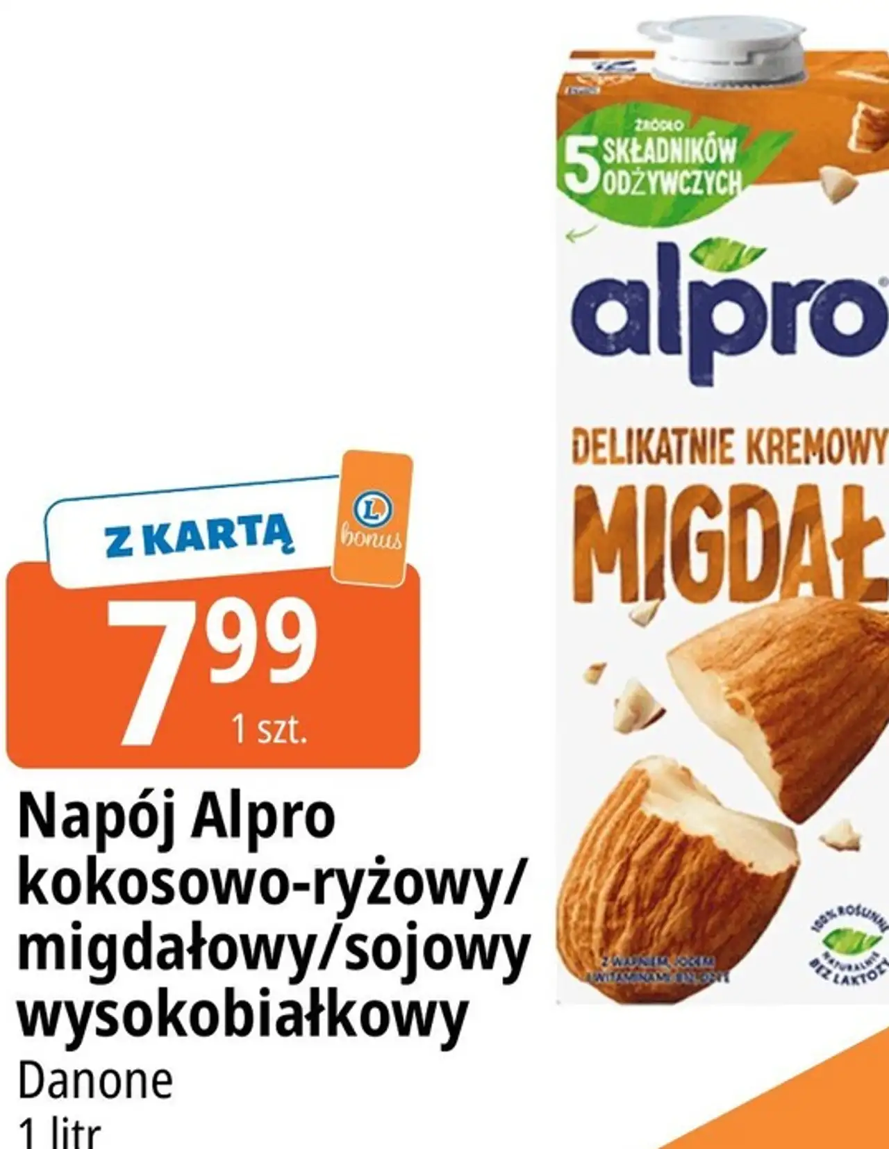 Napój Alpro kokosowo-ryżowy / migdałowy / sojowy wysokobiałkowy Danone