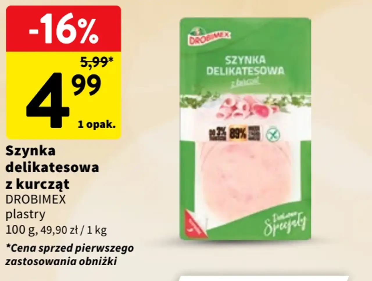 Szynka delikatesowa z kurcząt Drobimex