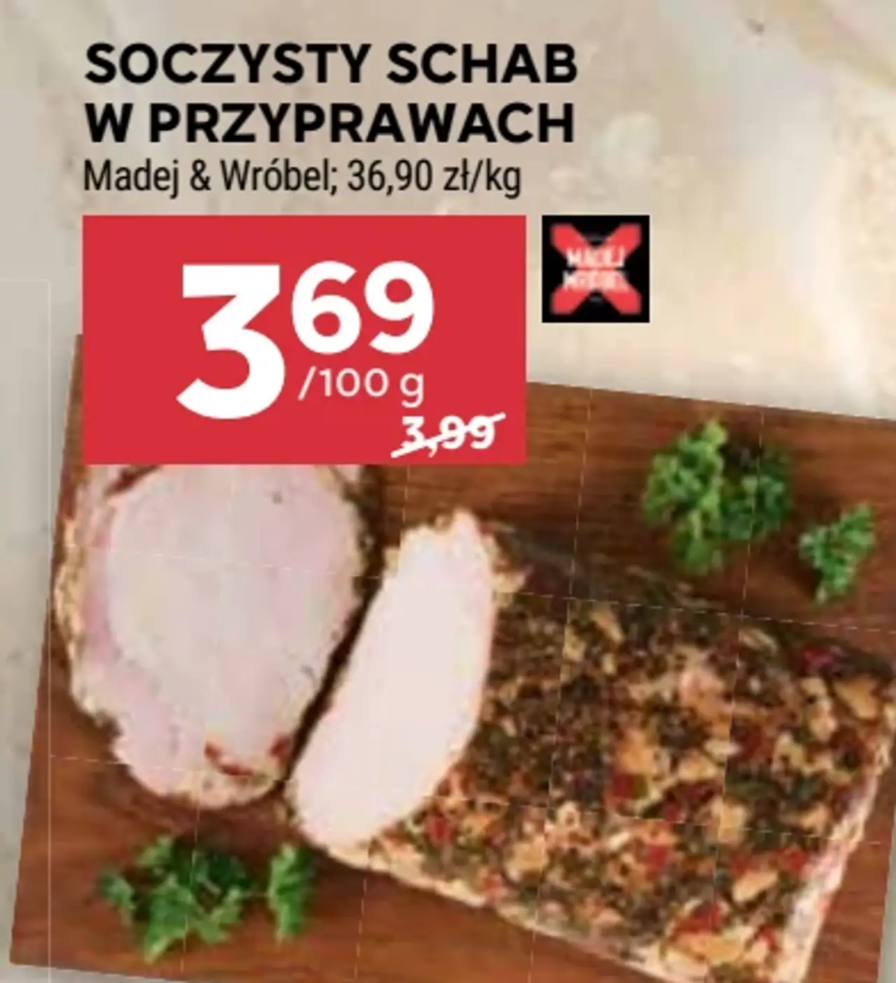 Soczysty schab w przyprawach Madej & Wróbel