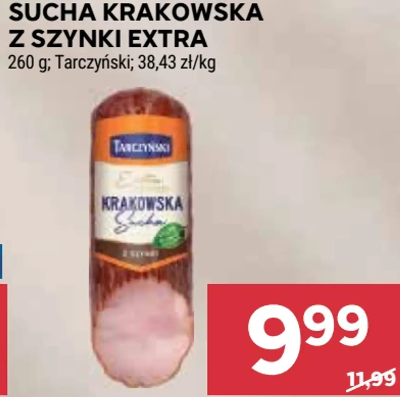 Tarczyński Sucha Krakowska z szynki Extra