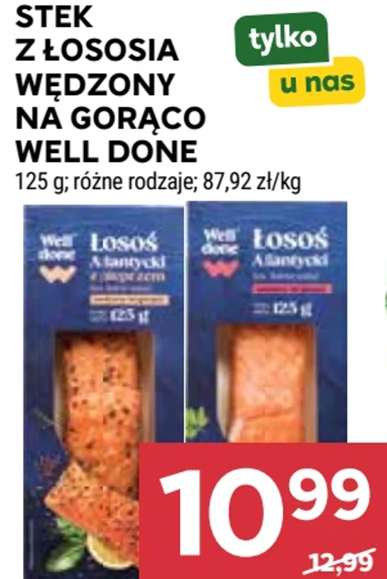 Stek z łososia wędzony na gorąco Well Done
