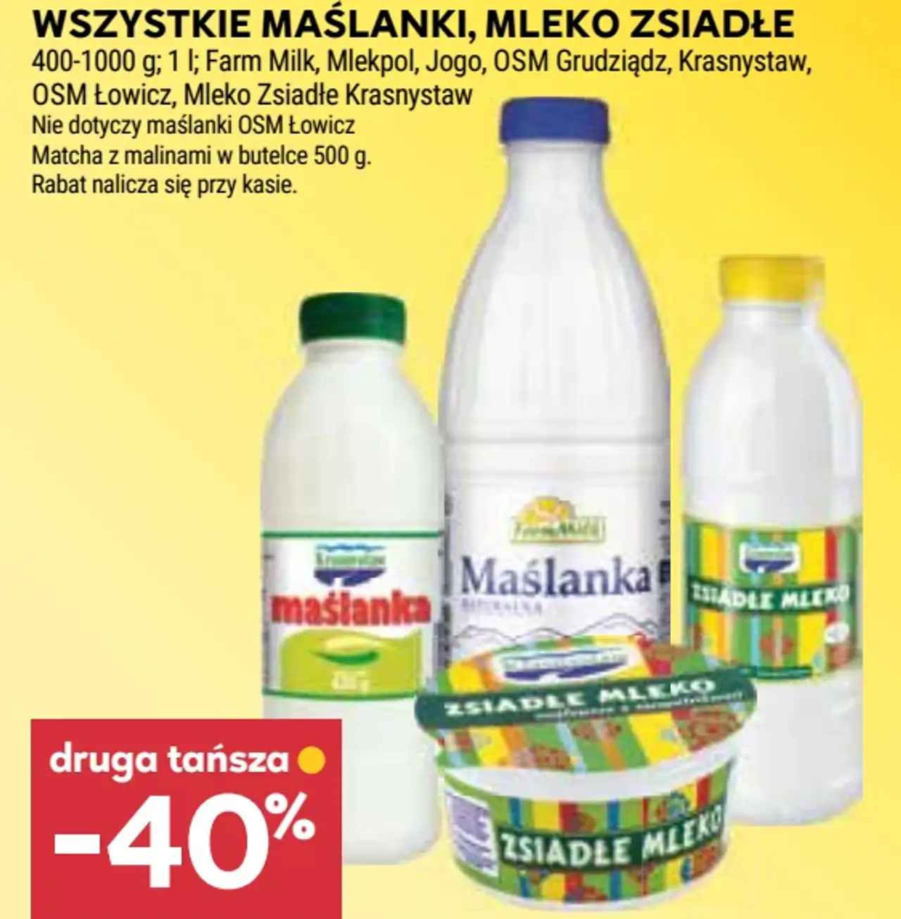 Wszystkie maślanki, mleko zsiadłe Farm Milk, Mlekpol, Jogo, OSM Grudziądz, Krasnystaw, OSM Łowicz
