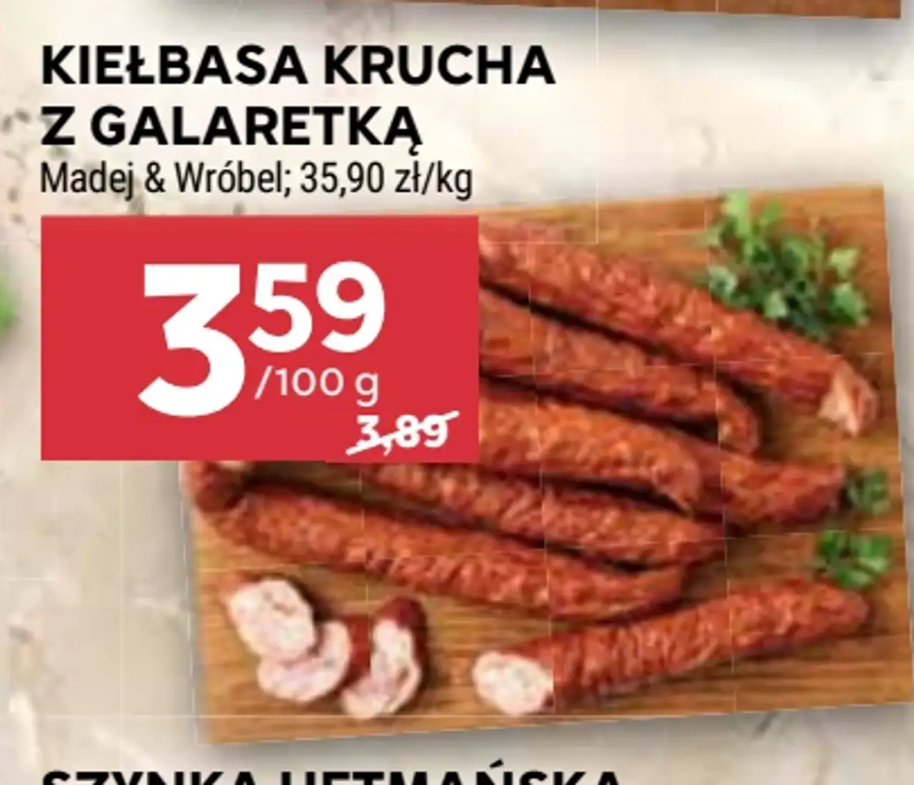 Kiełbasa krucha z galaretką Madej & Wróbel